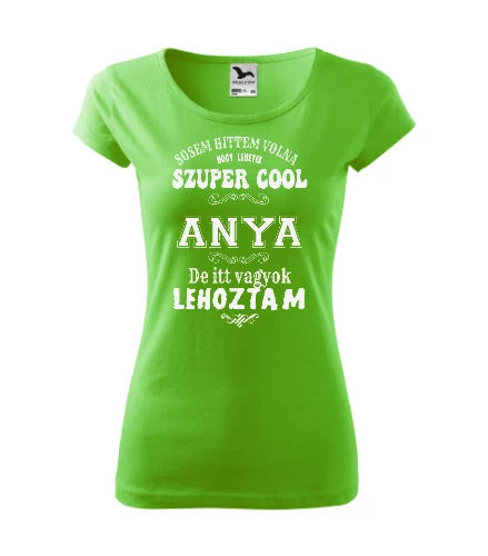 Sosem Hittem Volna Almazöld Szűkített Női Póló