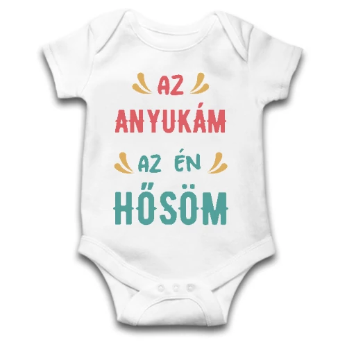 Az Anyukám Az Én Hősöm Body
